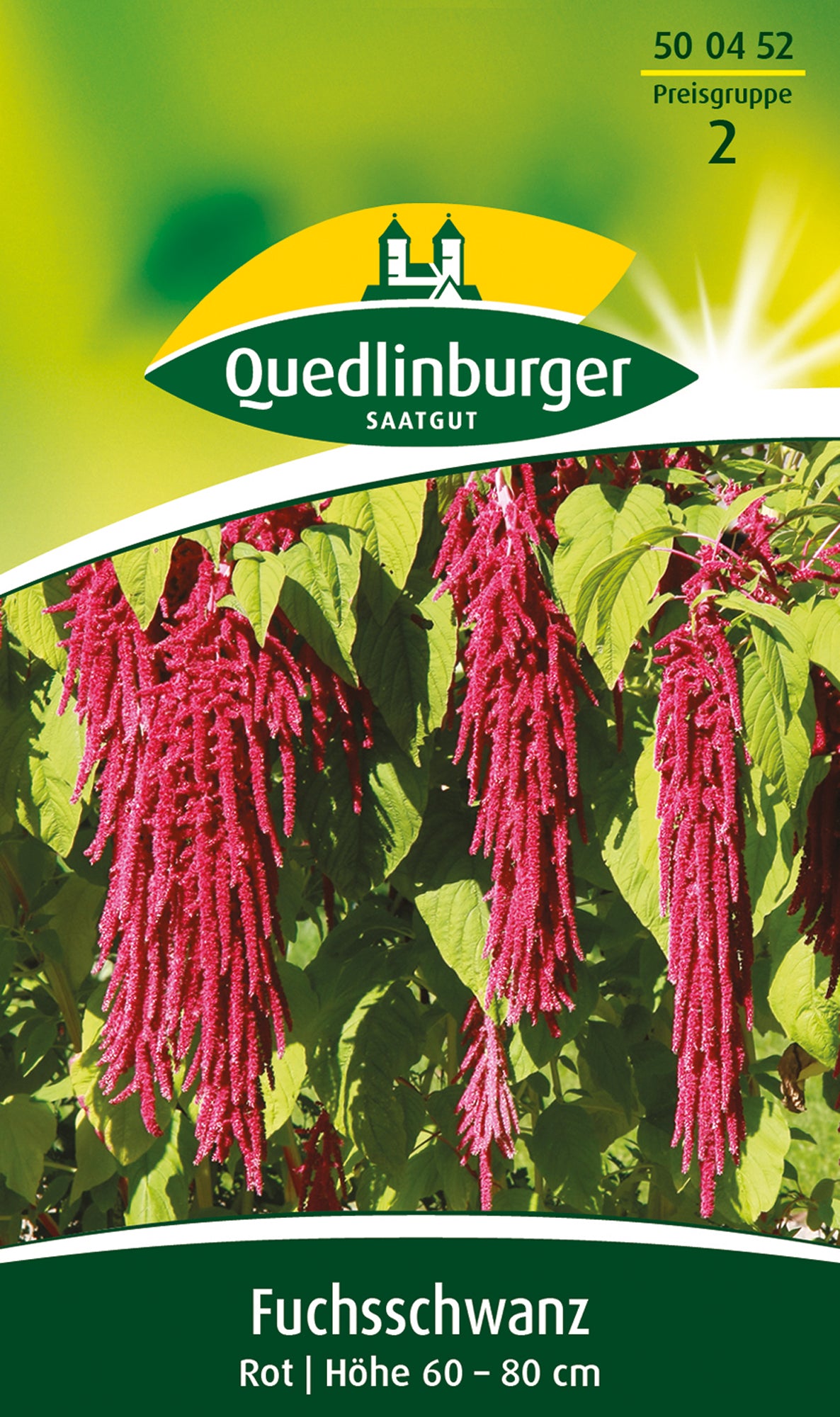 Fuchsschwanz Rot